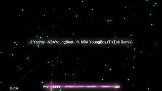 Lil Yachty - NBAYoungBoat - ft. NBA YoungBoy (TikTok Remix) Resimi