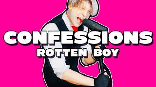 Confessions Of A Rotten Boy   Cover By Yaboimatoi sawtowne