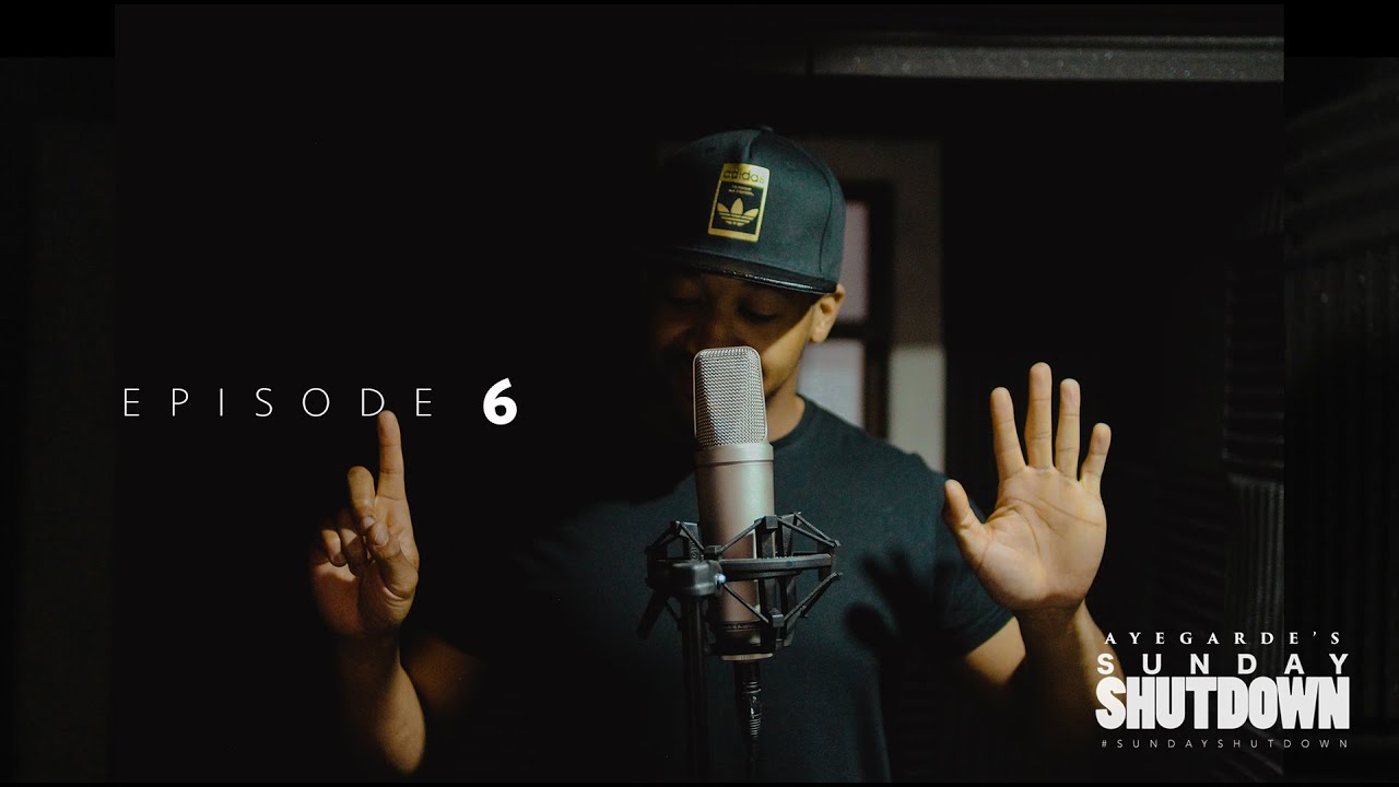 Aye Garde - Sunday Shutdown Episode 6 ~ @AyeGarde