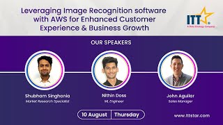 Leveraging Image Recognition with AWS for Enhanced Customer Experience & Business Growth - ITTStar