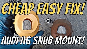 How to replace Audi C6 A6 Front Snub Mount 