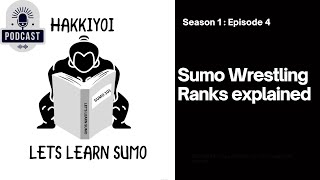 Lets Learn Sumo - Sumo Ranks explained
