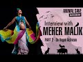 MEHER MALIK |  Episode 2 - Vegan Activism