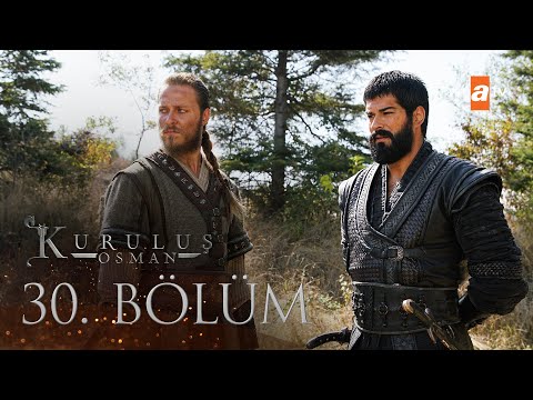 Kuruluş Osman 30. Bölüm