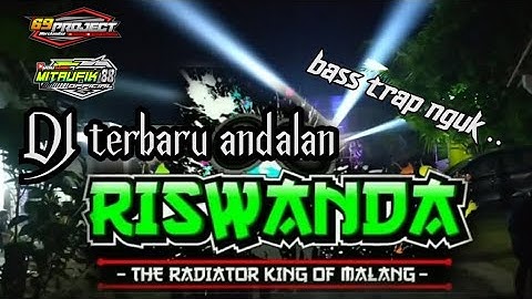 paling mantap‼️ DJ terbaru andalan Riswanda -trap bring me back bass nulup nulup ..