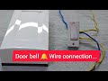 Door bell 🔔 Wire connection #electrical #safetyawareness #experiment #electrician #electric #safety