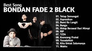 Full Album Terbaik Bondan Prakoso Fade 2 Black