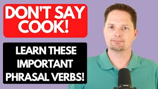PHRASAL VERBS:WARM UP & HEAT UP/EXAMPLES OF WARM IT UP AND HEAT IT UP/AMERICAN ENGLISH PRONUNCIATION