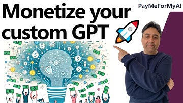 Monetize Your Custom GPT