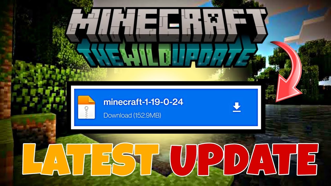Download Minecraft 1.19.0.24 Link Media fire 