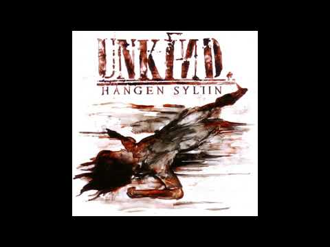 Unkind — Unkind - Hangen Syliin (LP 2007)