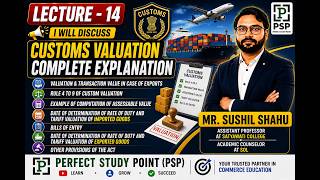 Lecture 14 | Customs Valuation Complete Explanation | Rules 4 to 9 | Assessable Value | Customs Law