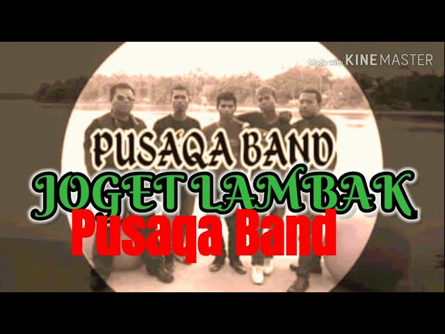 PUSAQA BAND - JOGET LAMBAK (malay lyric) (pusaqa band) artis orang asli class=