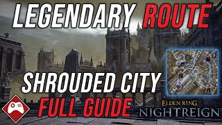 Best Shrouded City Route FULL Guide – Fast Max Level & Legendary Gear | Elden Ring: Nightreign