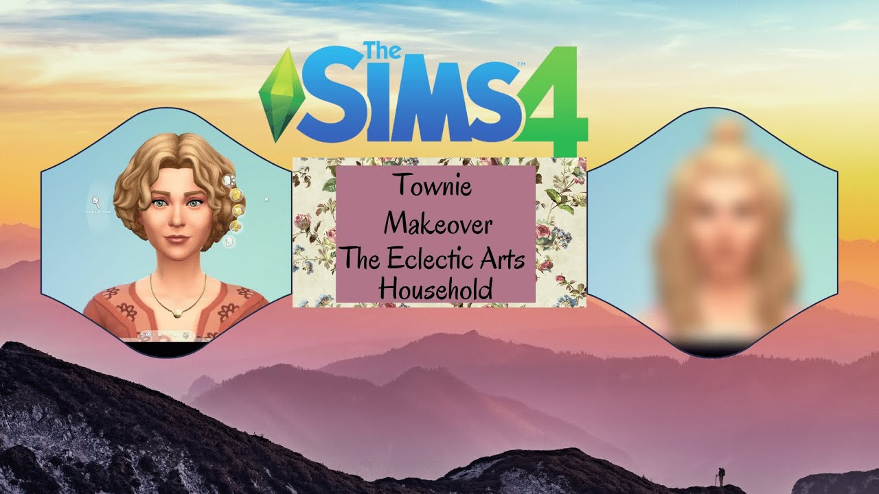 Sims 4 | CAS | Townie Makeover | The Eclectic Household - YouTube
