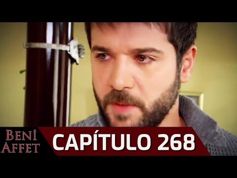 Perdóname (Beni Affet) - Capítulo 268