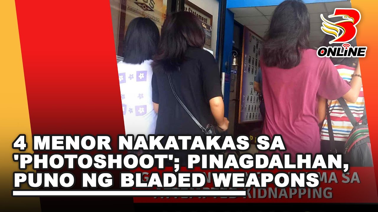 4 menor nakatakas sa 'photoshoot'; Pinagdalhan, puno ng bladed weapons