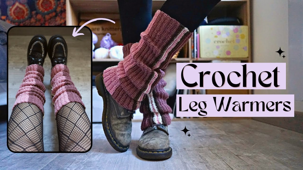 Crochet Leg Warmers Tutorial 