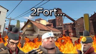 The Average 2FORT Experience In TF2...