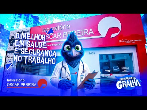 LABORATÓRIO OSCAR PEREIRA - GRALHA TV