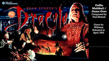Coffin Multiball / Game Over - Bram Stoker