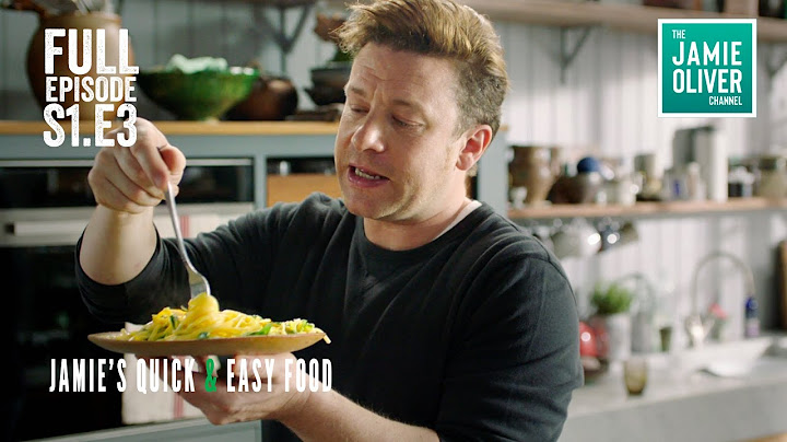 Jamie Oliver's Quick & Easy Food | Episode 3 | Full Episode Season 1