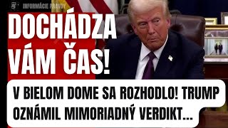 V Bielom dome sa rozhodlo! Trump oznámil mimoriadný verdikt #politika #slovensko #fico