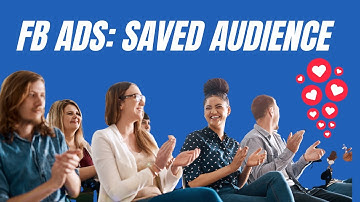 How to Use a Saved Audience in Facebook Ads | Step-by-Step Guide