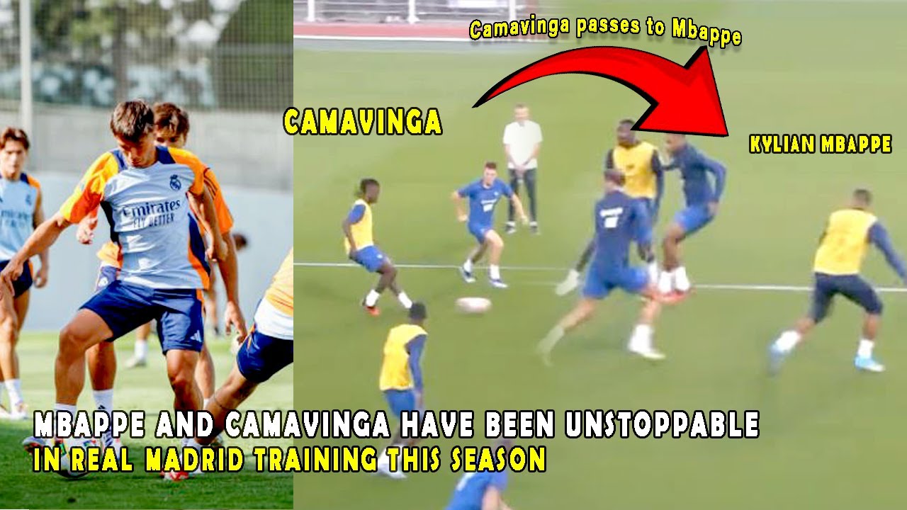 MBAPPE AND CAMAVINGA HAVE BEEN UNSTOPPABLE IN REAL MADRID TRAINING THIS SEASON