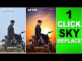 How To Change Sky Background In 1 Click || AI sky replace in mobile || easy sky change app