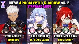 E0 Archer & E0 Robin Summeretto & E0 Himeko Nova (4 Star) Apocalyptic Shadow - Starward Mode 4.5 screenshot 4