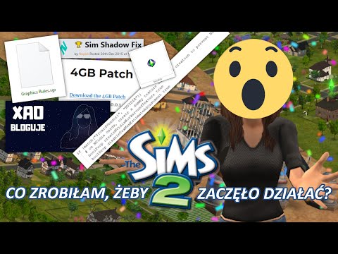 Jak zmusiłam Sims 2 do działania?