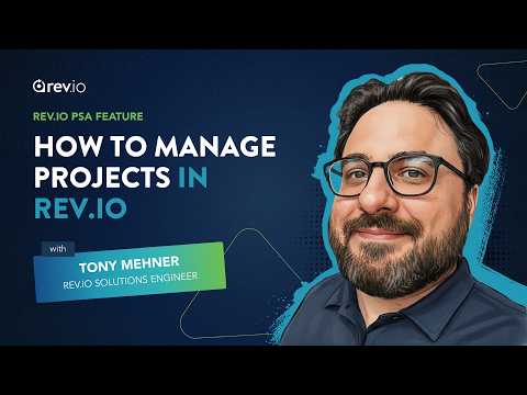 How to Manage Projects in Rev.io