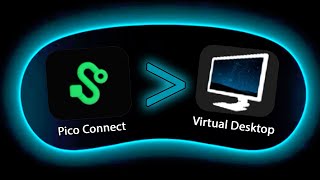 Pico Connect 10 💥💀 Virtual Desktop Comparison on Pico 4