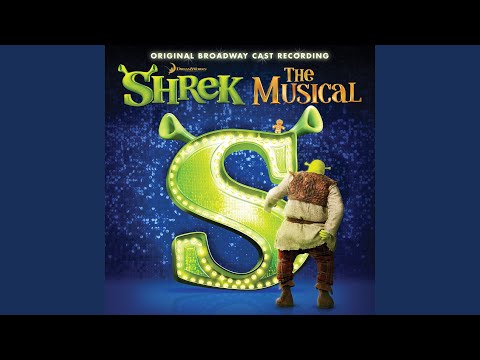 I'm A Believer (From "Shrek The Musical" Original Cast Recording)