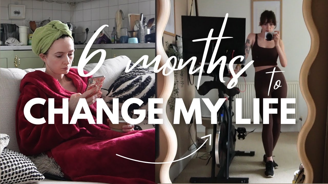 How I'm Changing my Life in just 6 months (once and for all!) #changeyourlife
