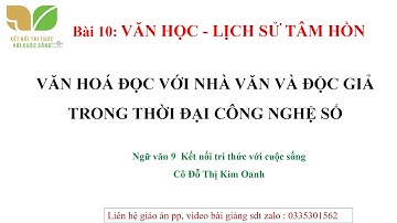 Văn học đọc với nhà văn và độc giả trong thời đại công nghệ số -Ngữ văn 9 KNTT