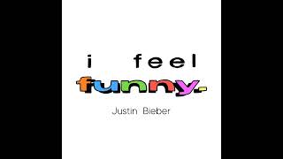 Justin Bieber  I Feel Funny instrumental