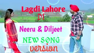 Lagdi lohore di new hot version by Diljeet and Neeru ||status king kazmi