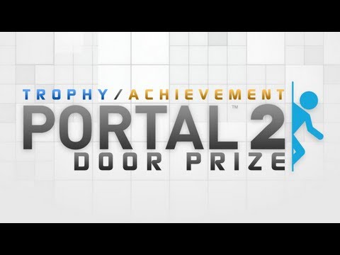 Portal 2 - Door Prize Trophy/Achievement