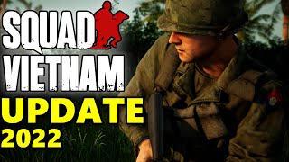 SQUAD VIETNAM UPDATE 2022