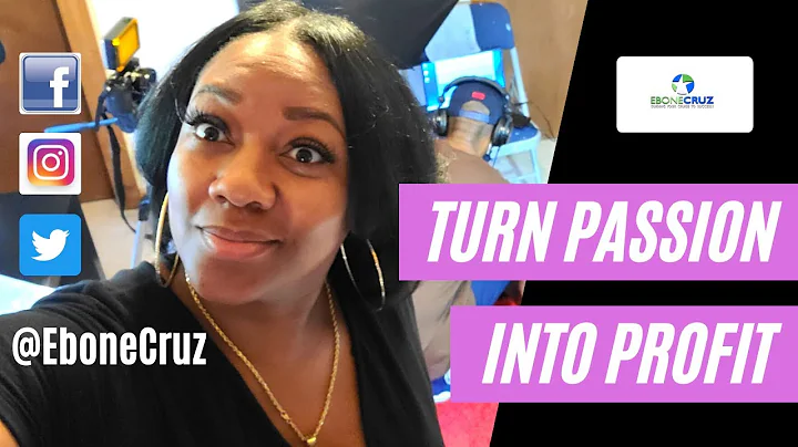 How to Turn Your Passion Into Profit