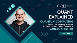 Quant Explained - Application of Quantum Computing: Redefining Quant Finance! 💡💰