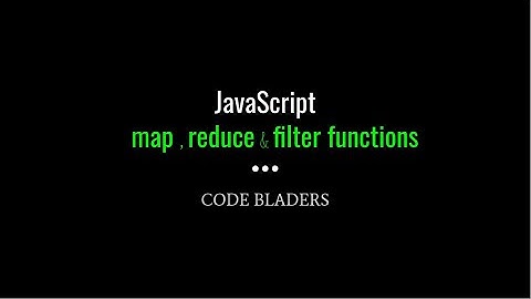 Map, Reduce And Filter functions in JavaScript for Beginners.