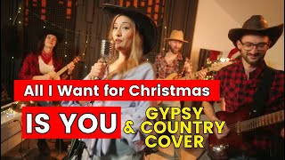Gypsy & Country - All I Want for Christmas Is You (Mariah Carey Cover) | Nauczyciele MT na ŚWIĘTA