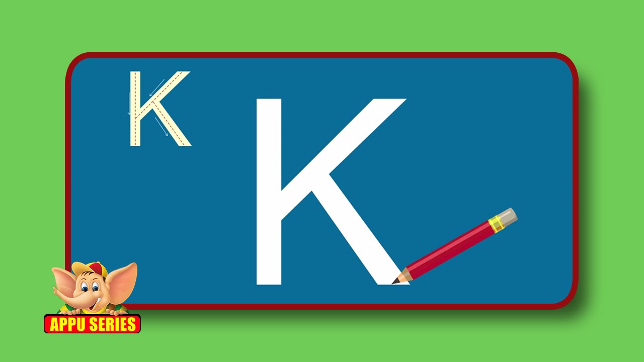 Learn Alphabets Letter K YouTube