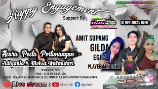Acara pesta pertunangan  'ADIYANTO & MELSA WULANDARI ' Di Rumah BP MELSA/INDU MELSA.KEL KAMPURI