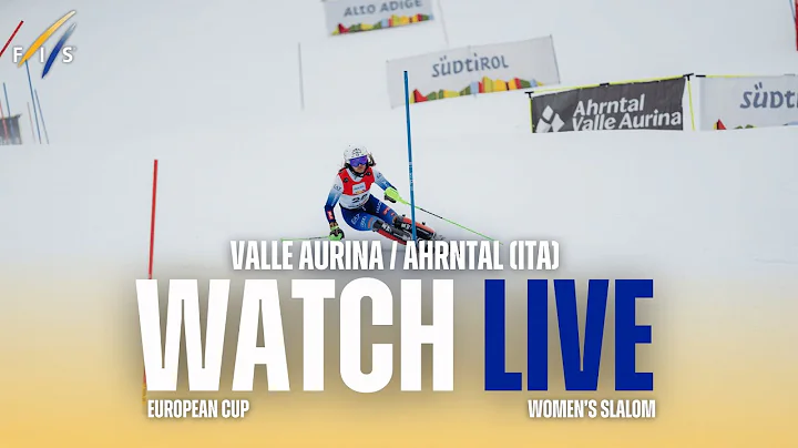LIVE | Valle Aurina / Ahrntal (ITA) - W - Slalom Run 1 | FIS Ski European Cup