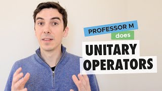 Famous Unitary operators in quantum mechanics Profile