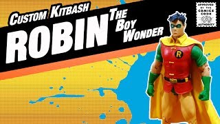 Custom kitbash Robin The Boy Wonder DC Direct DC Universe Classics Toy Review